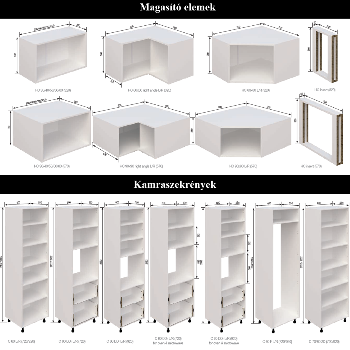 Választható magasító, és Kamraszekrény
